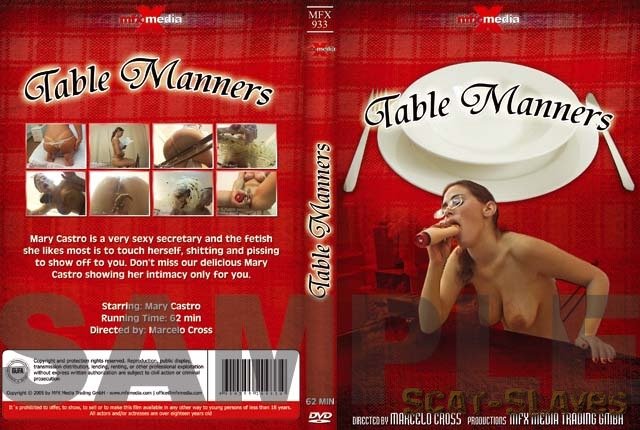 MFX Media: (Mary Castro) - Table Manners [DVDRip] (700 MB)