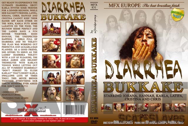 MFX Media: (Chris, Hannah, Cristina, Latifa, Iohana Alvez, Karla) - Diarrhea Bukkake MFX-831 [DVDRip] (490 MB)