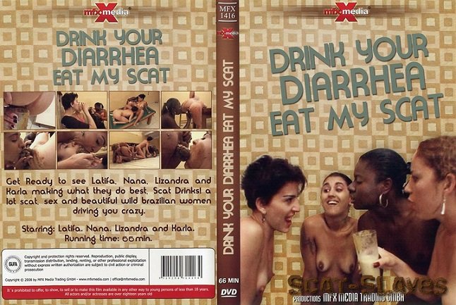 MFX Media: (Latifa, Nana, Lizandra, Karla) - MFX-1416 Drink your Diarrhea, Eat my Scat [DVDRip] (411 MB)